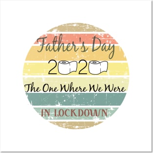 Father's Day The One Where We Were In Lockdown 2020 Funny Fathers Day Vintage Posters and Art